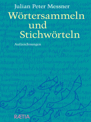 cover image of Wörtersammeln und Stichwörteln